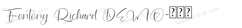 Fentony Richard DEMO字体转换